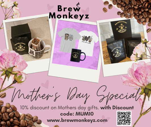 Celebrate Mother's Day with Brew Monkeyz Drip Coffee: The Perfect Gift for Every Mom